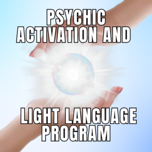 Psychic Activation and Light Language