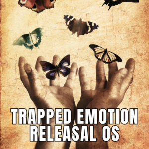 Trapped Emotion Releasal OS